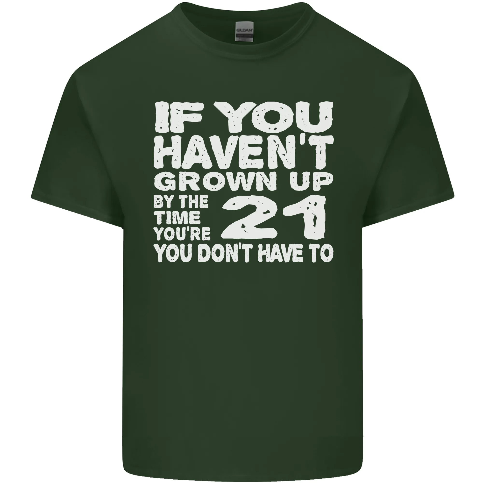 21st Birthday 21 Year Old Dont Grow Up Funny Mens Light Cotton T-Shirt