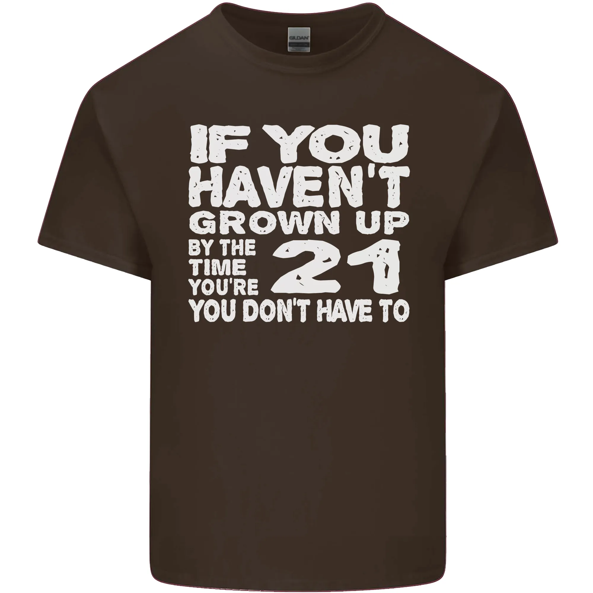 21st Birthday 21 Year Old Dont Grow Up Funny Mens Light Cotton T-Shirt