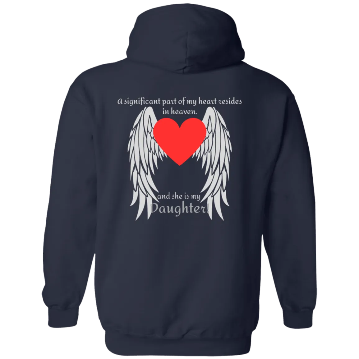 My Heart (Daughter) - Hoodie
