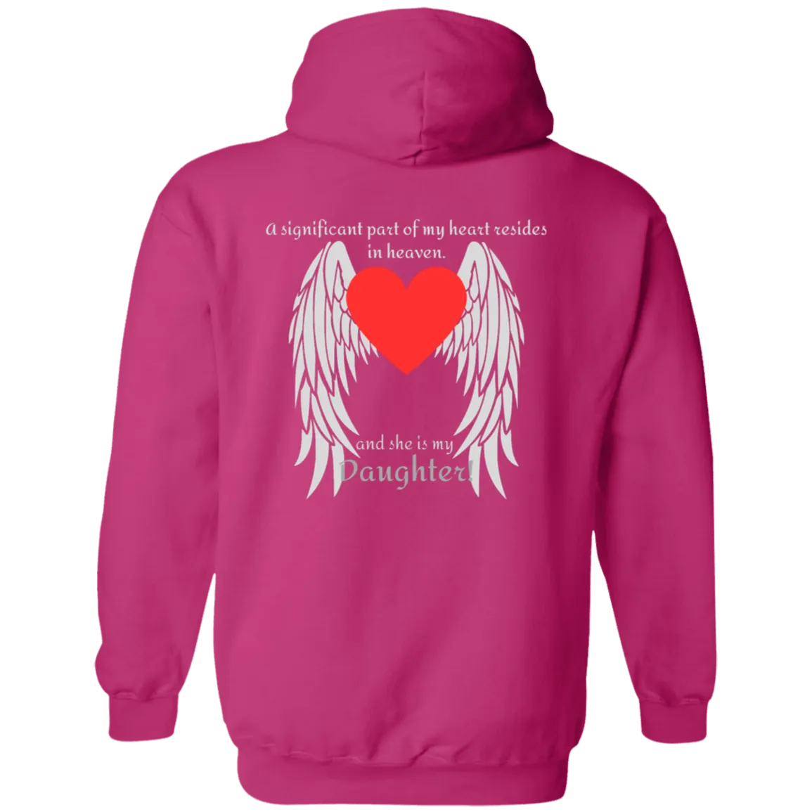 My Heart (Daughter) - Hoodie